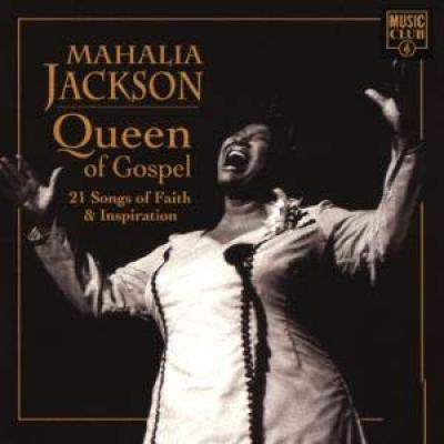 (028) Mahalia Jackson - The Queen Of Gospel
